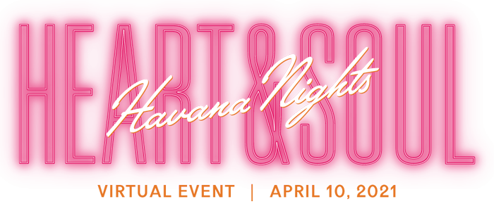 Heart & Soul Havana Nights virtual event logo