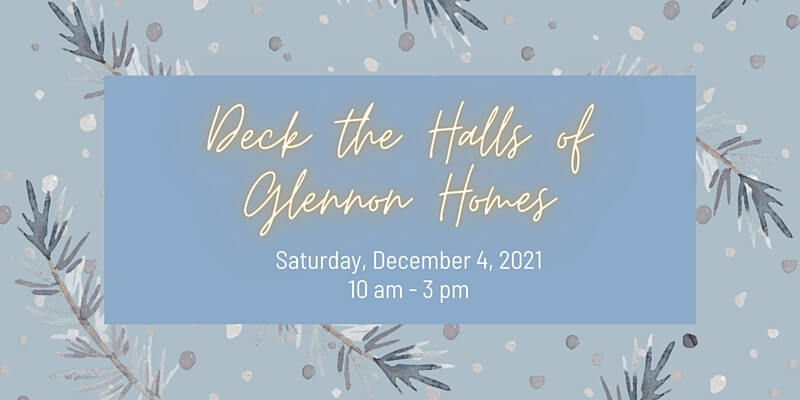 Deck the Halls of Glennon Homes - Saturday, December 4, 2021