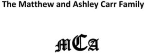 The Matthew and Ashley Carr Family logo