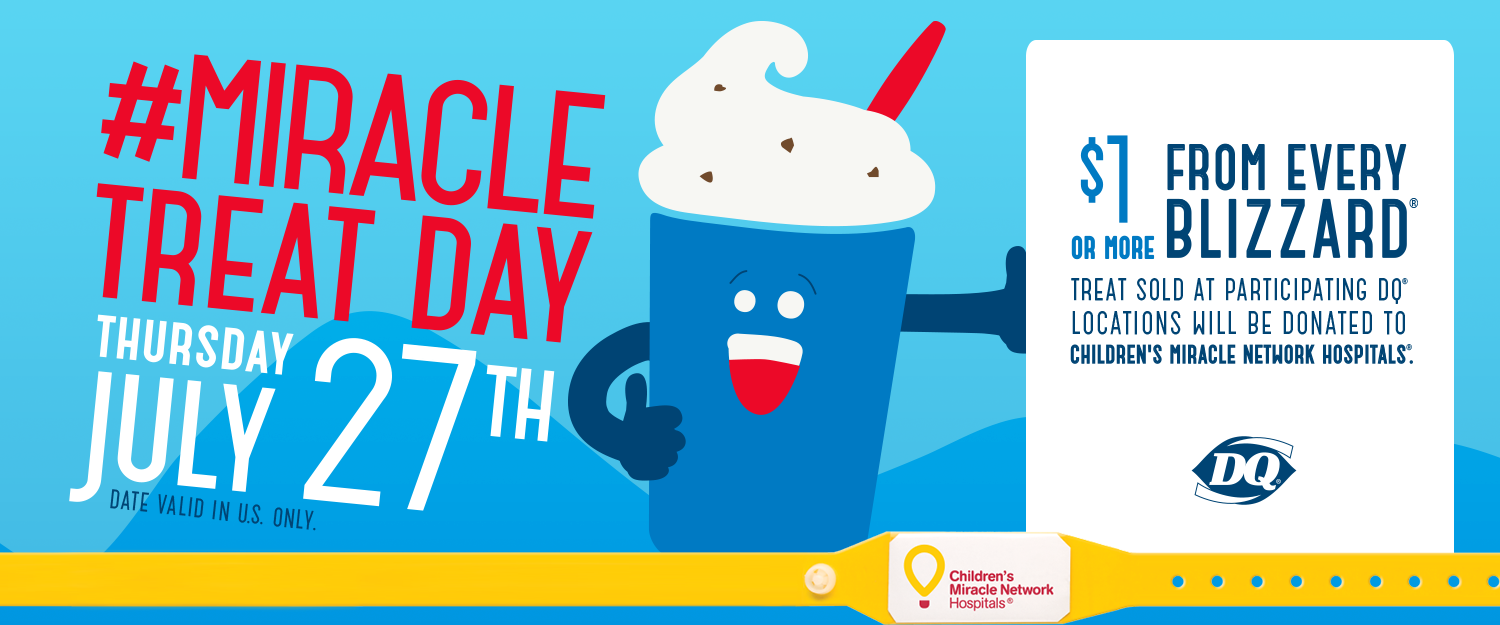 #MiracleTreatDay Thursday, July 27